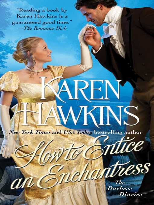 Title details for How to Entice an Enchantress by Karen Hawkins - Wait list